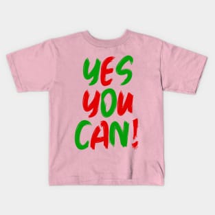 Yes You Can - 02 - Novelty Hip Hop Kids T-Shirt